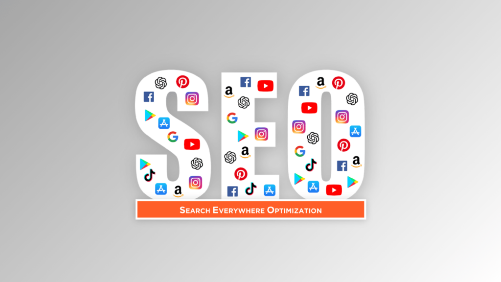 SEO, Search Everywhere Optimization